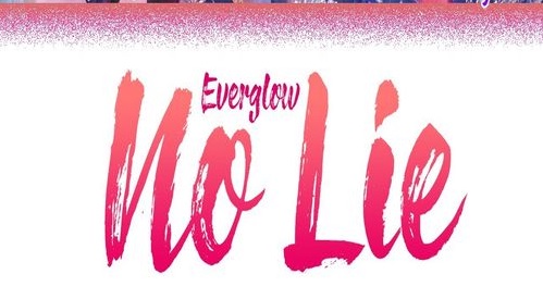 دانلود آهنگ EVERGLOW NO LIE 